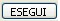 Bottone Esegui_Esecuzione Programmi